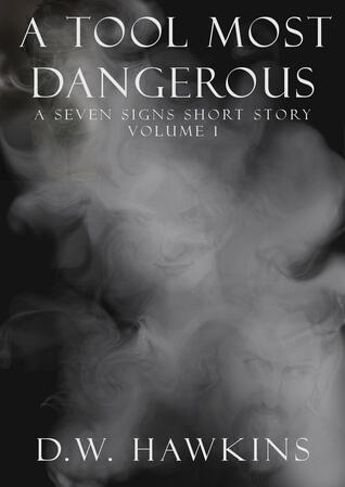 A Tool Most Dangerous