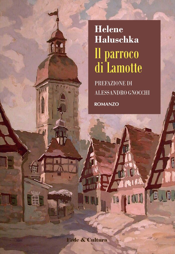 Il parrocco di Lamotte: Romanzo