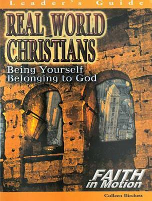 Real World Christians Leader Faith in Motion