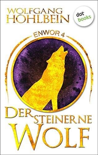 Der steinerne Wolf