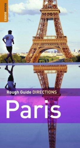 The Rough Guides' Paris Directions -