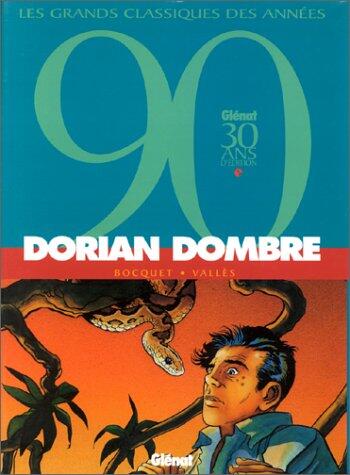 Dorian Dombre - Intégrale Tomes 01 à 03