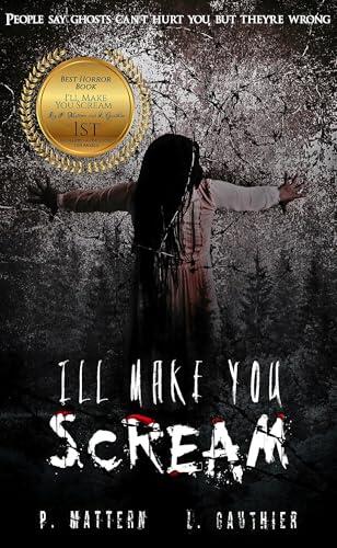 I'LL MAKE YOU SCREAM