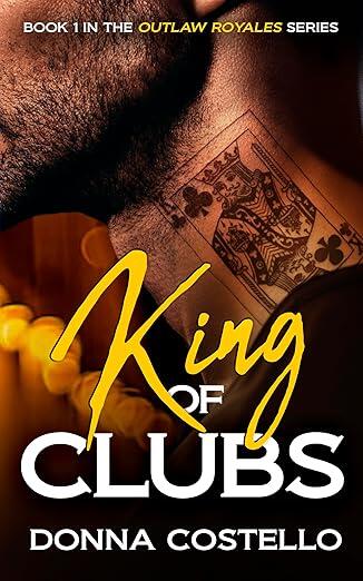 King of Clubs - A Single Dad, Motorcycle Club Short Read Romance (Outlaw Royales Book 1)