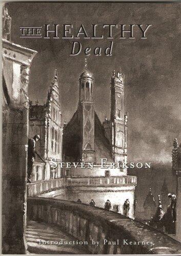The Healthy Dead