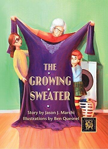 The Growing Sweater by Jason J. Marchi