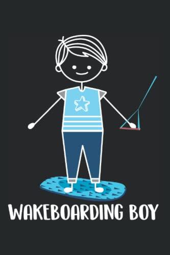 Wakeboarding Boy: Wakeboarder Wakeboard Wakeboarding Notebook