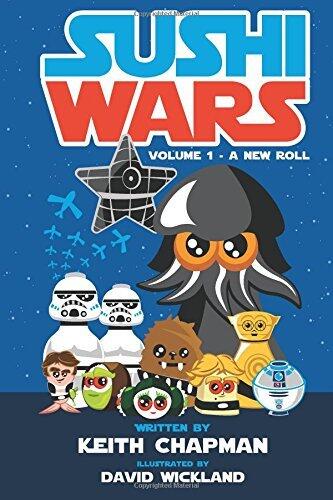 Sushi Wars Volume I: A New Roll