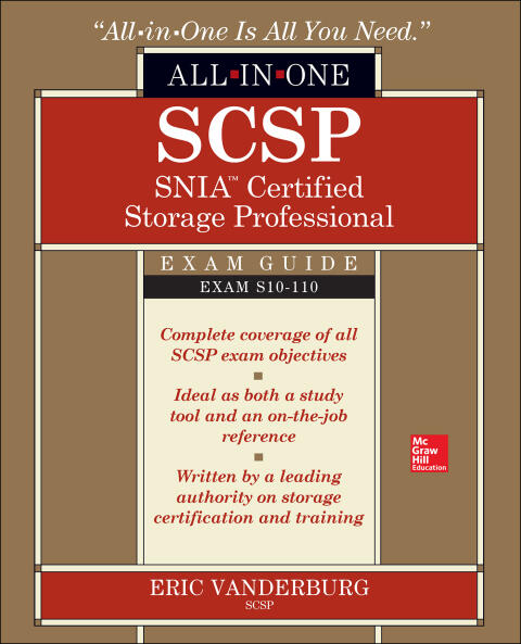 SCSP SNIA Certified Storage Professional All-in-One Exam Guide