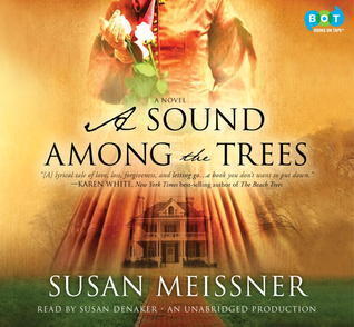 A Sound Among the Trees: A Novel