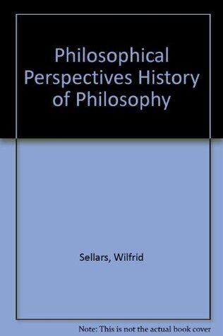Philosophical Perspectives: History Of Philosophy