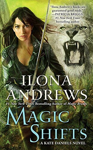 [Magic Shifts] (By (author)sIlona Andrews) [published: February, 2016]