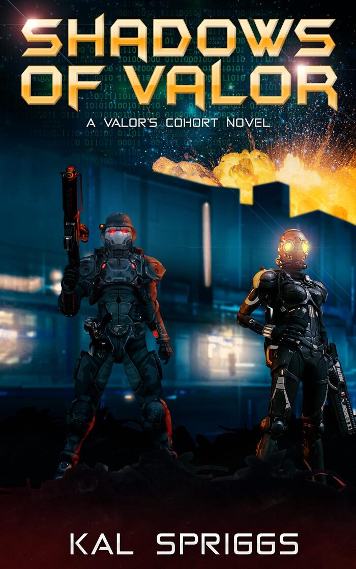 Shadows of Valor: A Young Adult Military Science Fiction Novel