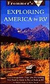 Frommer's Exploring America by RV