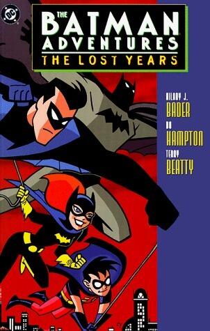 The Batman Adventures: The Lost Years