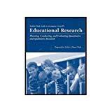 Student Study Guide to Accompany Educational Research: Planning, Conducting, and Evaluating Quantitative and Qualitative Research