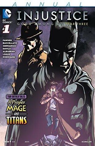 Injustice: Gods Among Us: Year Three Annual