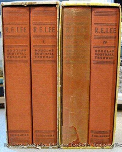 R.E. Lee A Biography **4 Volumes in 2 Slipcases**