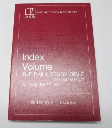 Daily Study Bible Series (By) William Barclay: Index Volume