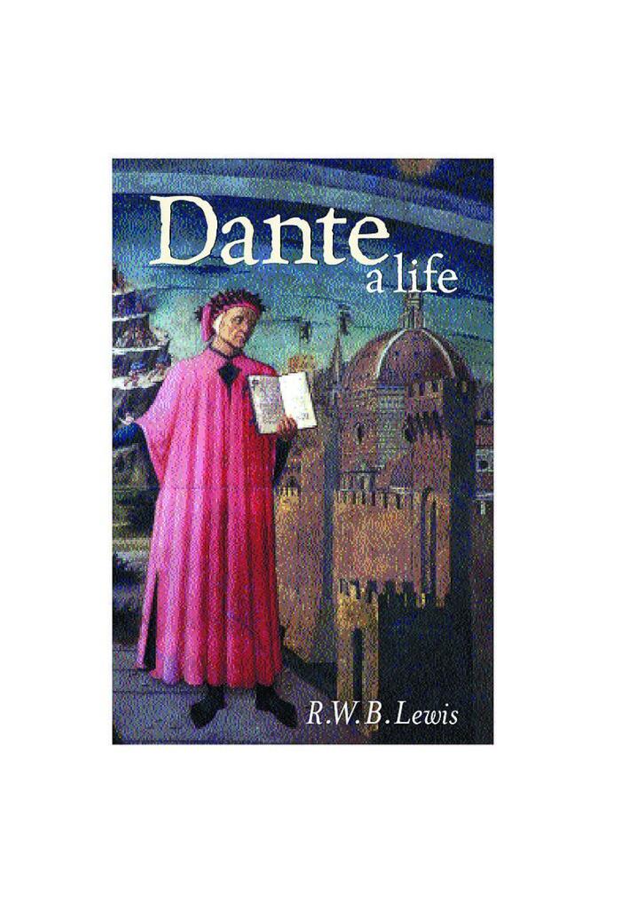 Dante, A Life