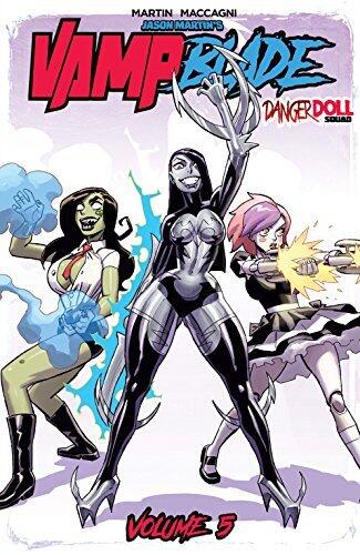 Vampblade Vol. 5: Danger Doll Squad