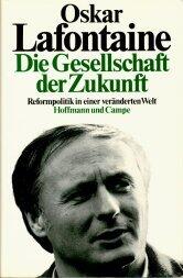 Die Gesellschaft der Zukunft: Reformpolitik in einer veränderten Welt