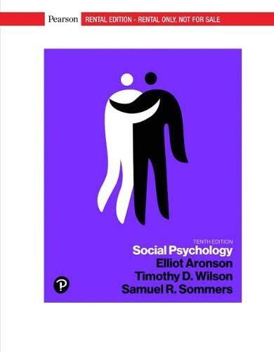 Social Psychology (Rental Edition)