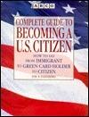 The Complete Guide to Becoming a U.S. Citizen