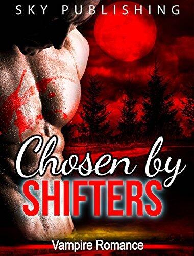 Chosen by Shifters