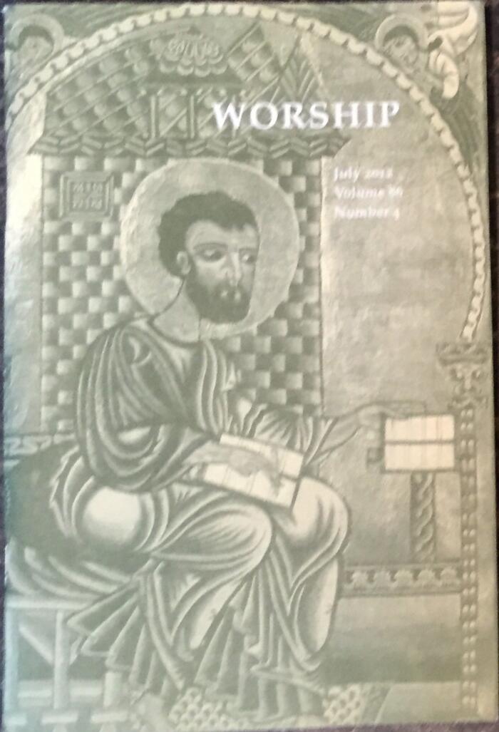 Worship (Volume 86 Number 4, July 2012)