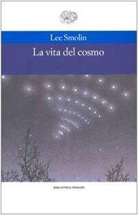 La vita del cosmo