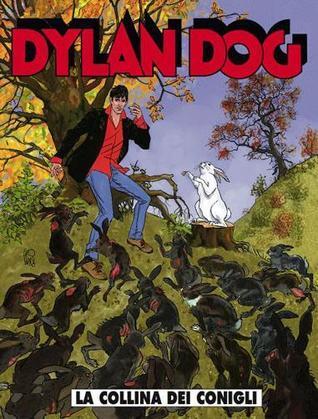 Dylan Dog n. 263: La collina dei conigli