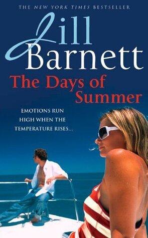 The Days of Summer: Emotions run high when the temperature rises...