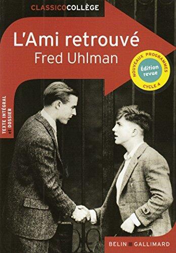 L'Ami retrouvé: Refonte