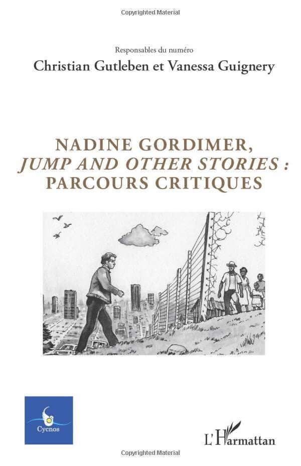 Nadine Gordimer, Jump and Other Stories: Parcour Critiques