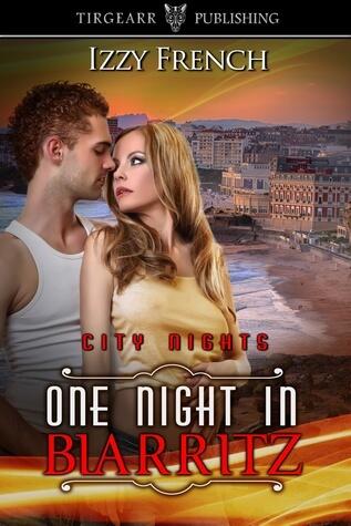 One Night in Biarritz: City Nights Series: #11