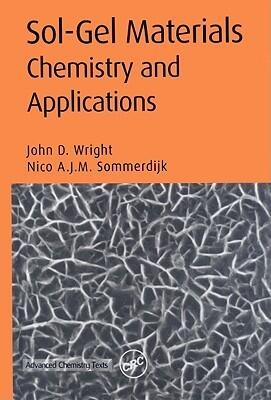 Sol-Gel Materials: Chemistry and Applications