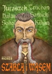 Szablą i wąsem. Antologia opowiadań sarmackich