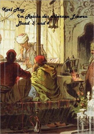 Im Reiche des silbernen Loewen