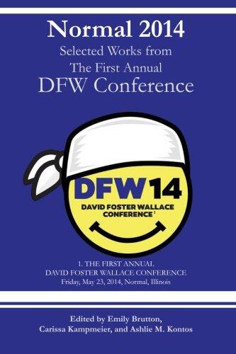 Normal 2014: Collected Works from the First Annual DFW Conference