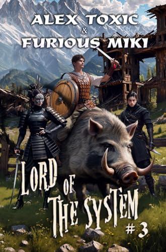 Lord of The System #3