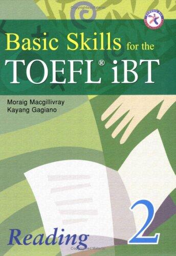 Basic Skills for the TOEFL iBT 2, Reading Book