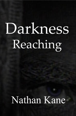 Darkness Reaching