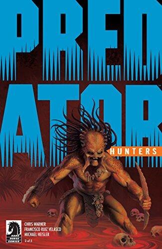 Predator: Hunters #2 #2