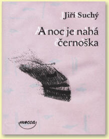 A noc je nahá černoška