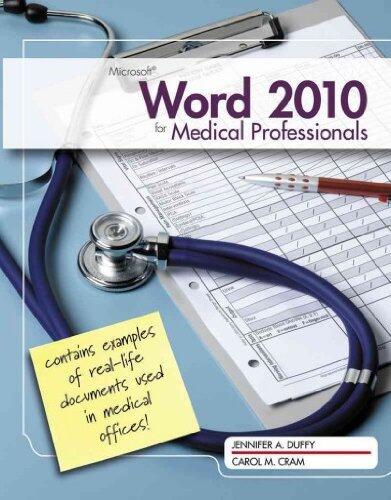 Microsoft Word 2010: Medical Professionals