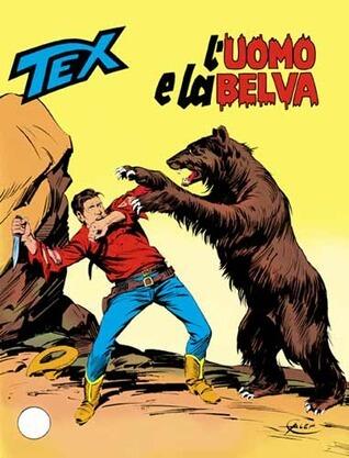 Tex n. 222: L'uomo e la belva