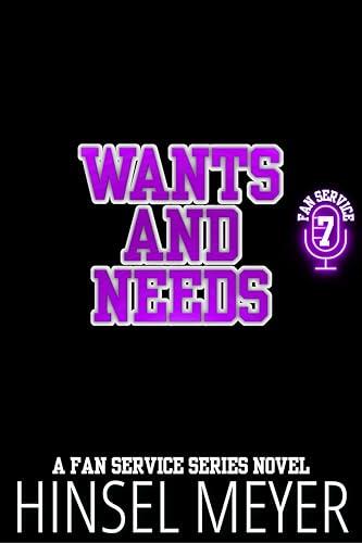 Wants And Needs