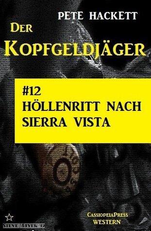Höllenritt nach Sierra Vista