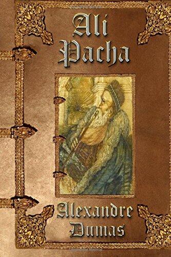 Ali Pacha: Unabridged Edition